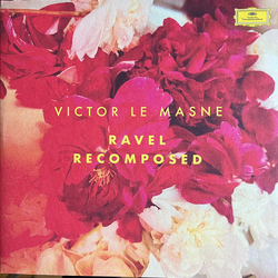 Victor Le Masne Ravel Recomposed Vinyl LP USED