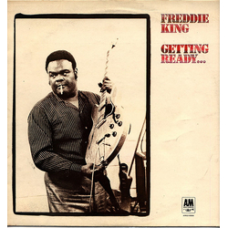 Freddie King Getting Ready... Vinyl LP USED