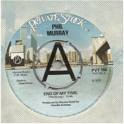 Phil Murray (2) End Of My Time USED VINYL 7INCH 45 RPM SINGLE PROMO