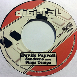 Sandeeno / Singer Tempa Devils Payroll Vinyl 7" USED