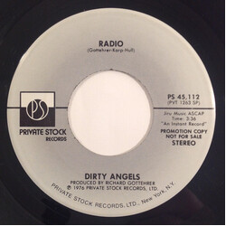 Dirty Angels (2) Radio USED VINYL 7INCH 45 RPM PROMO STEREO MONO