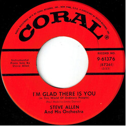 Steve Allen And His Orchestra I'm Glad There Is You (In This World Of Ordinary People) USED VINYL 7INCH 45 RPM