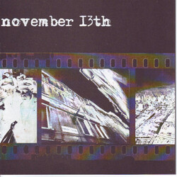 November 13th / AK 47 (3) November 13th / ...Ova Pjesma Je Crvena Kao Krv Suboraca... USED VINYL 7INCH 33 S RPM