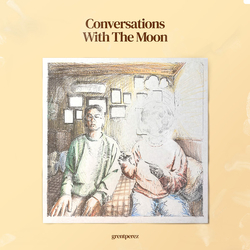grentperez Conversations With The Moon Vinyl 12" USED