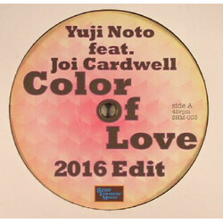 Yuji Noto / Joi Cardwell Colour Of Love (2016 Edit) USED VINYL 12INCH 33 S RPM 45 RPM