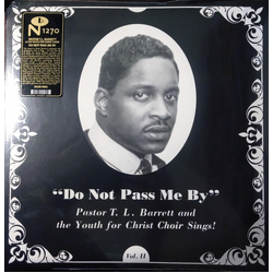 Pastor T. L. Barrett / The Youth For Christ Choir Do Not Pass Me By (Vol. II) Vinyl LP USED