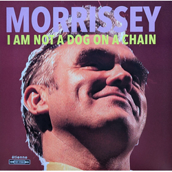 Morrissey I Am Not A Dog On A Chain Vinyl LP USED