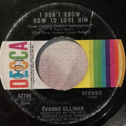 Alan Doggett / Yvonne Elliman Overture: Jesus Christ Superstar / I Don't Know How To Love Him Vinyl 7" USED