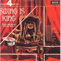 Ted Heath And His Music Swing Is King Vinyl LP USED
