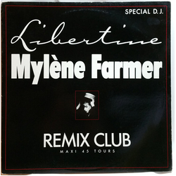 Mylène Farmer Libertine (Remix Club) Vinyl 12" USED