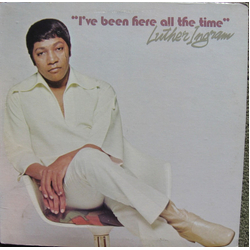 Luther Ingram I've Been Here All The Time Vinyl LP USED