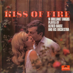 Orchester Alfred Hause Kiss Of Fire Vinyl LP USED