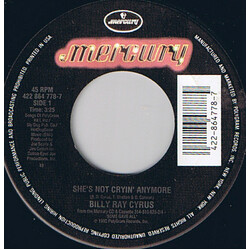 Billy Ray Cyrus She's Not Cryin' Anymore VINYL 7" USED