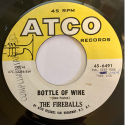 The Fireballs Bottle Of Wine / Can't You See I'm Tryin' Vinyl 7" USED