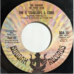 Five Stairsteps / Clarence Burke The Shadow Of Your Love / Bad News Vinyl 7" USED