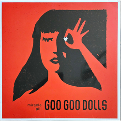 Goo Goo Dolls Miracle Pill Vinyl LP USED