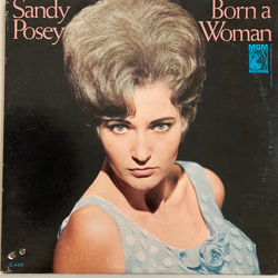 Sandy Posey Born A Woman Vinyl LP USED