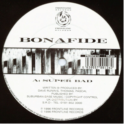 Bonafide Super Bad Vinyl 12" USED
