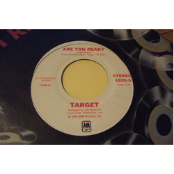 Target (3) Are You Ready USED VINYL 7INCH 45 RPM PROMO STEREO MONO