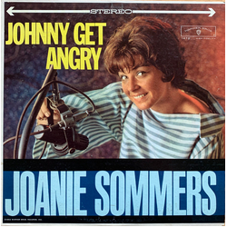 Joanie Sommers Johnny Get Angry Vinyl LP USED