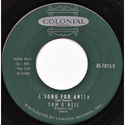 Tom O'Neil (2) Song For Anita / I Get The Blues When It Rains Vinyl 7" USED