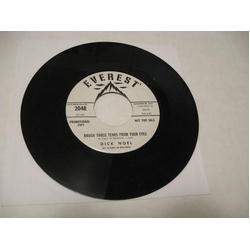 Dick Noel Brush Those Tears From Your Eyes / Little Lost Angel Vinyl 7" USED