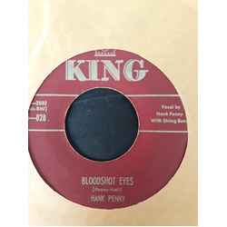 Hank Penny Bloodshot Eyes / I Was Satisfied Vinyl 7" USED