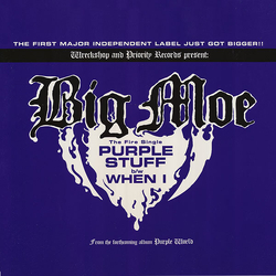 Big Moe Purple Stuff b/w When I Vinyl 12" USED