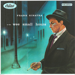 Frank Sinatra In The Wee Small Hours Vinyl LP USED