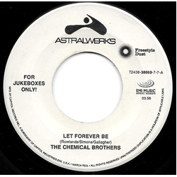 The Chemical Brothers Let Forever Be / Hey Boy Hey Girl Vinyl 7" USED