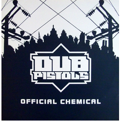 Dub Pistols Official Chemical Vinyl 12" USED