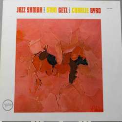 Stan Getz / Charlie Byrd Jazz Samba Vinyl LP USED