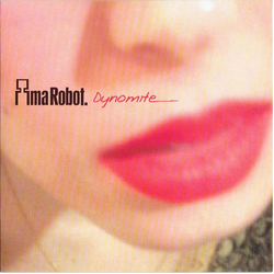 Ima Robot Dynomite Vinyl 7" USED