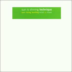 Technique Sun Is Shining / Sun Rising Bootleg Vinyl 12" USED
