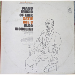 Erik Satie / Aldo Ciccolini Piano Music Of Erik Satie, Vol. 3 Vinyl LP USED