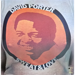 David Porter Sweat & Love Vinyl LP USED
