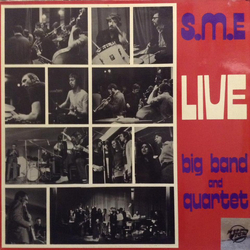 Spontaneous Music Ensemble Live Big Band And Quartet Vinyl LP USED