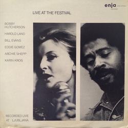 Bobby Hutcherson / Harold Land / Bill Evans / Eddie Gomez / Archie Shepp / Karin Krog Live At The Festival Vinyl LP USED