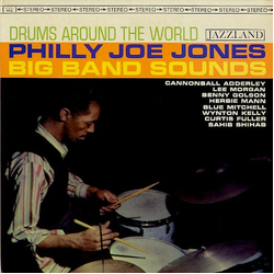 "Philly" Joe Jones Drums Around The World Vinyl LP USED