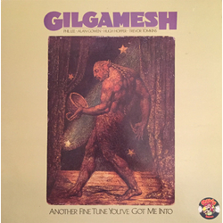 Gilgamesh (2) Another Fine Tune You've Got Me Into Vinyl LP USED