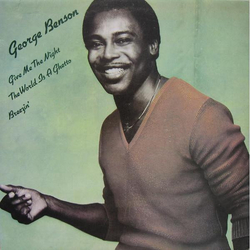 George Benson Give Me The Night Vinyl 12" USED