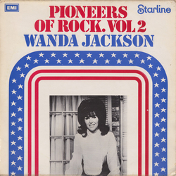 Wanda Jackson Pioneers Of Rock. Vol 2 Vinyl LP USED