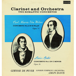 Carl Maria von Weber / Louis Spohr Clarinet And Orchestra (Two Romantic Concertos) Vinyl LP USED