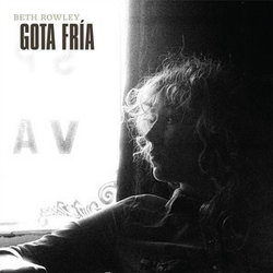 Beth Rowley Gota Fría Vinyl LP USED