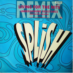 Underground Resistance / Yolanda Reynolds Living For The Nite (Remix) Vinyl 12" USED