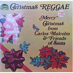 Carlos Malcolm Christmas Reggae: Merry Christmas From Carlos Malcolm & Friends Of Santa Vinyl LP USED