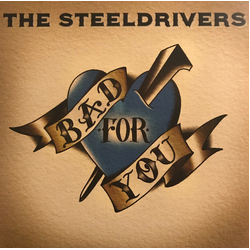 The SteelDrivers Bad For You Vinyl LP USED