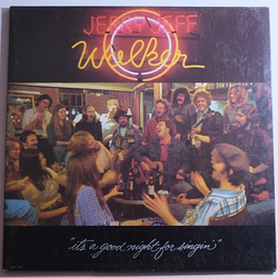 Jerry Jeff Walker It's A Good Night For Singin' Vinyl LP USED