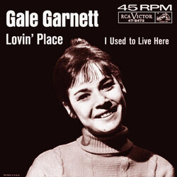 Gale Garnett Lovin' Place / I Used To Live Here USED VINYL 7INCH 45 RPM SINGLE PROMO