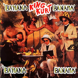 King Kurt Banana Banana Banana Banana Vinyl 12" USED